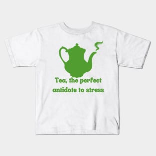 Tea, the perfect antidote to stress Kids T-Shirt